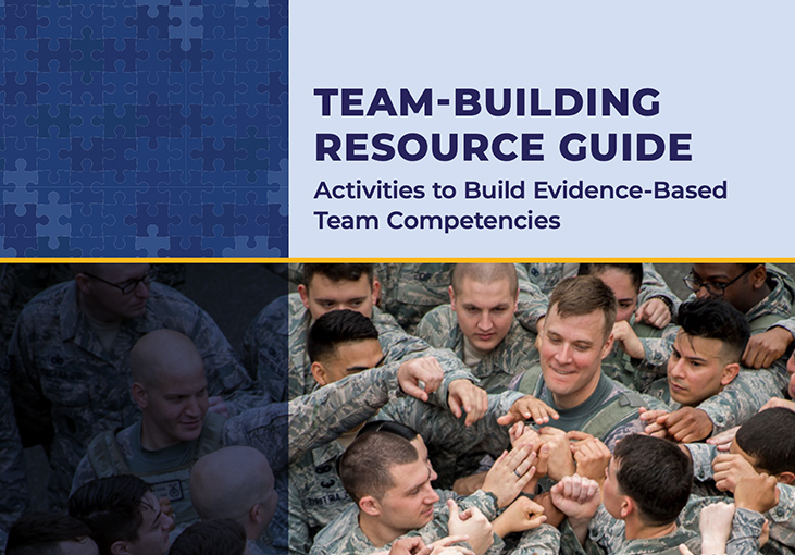 TEAM-BUILDING RESOURCE GUIDE Activities to Build Evidence-Based Team Competencies