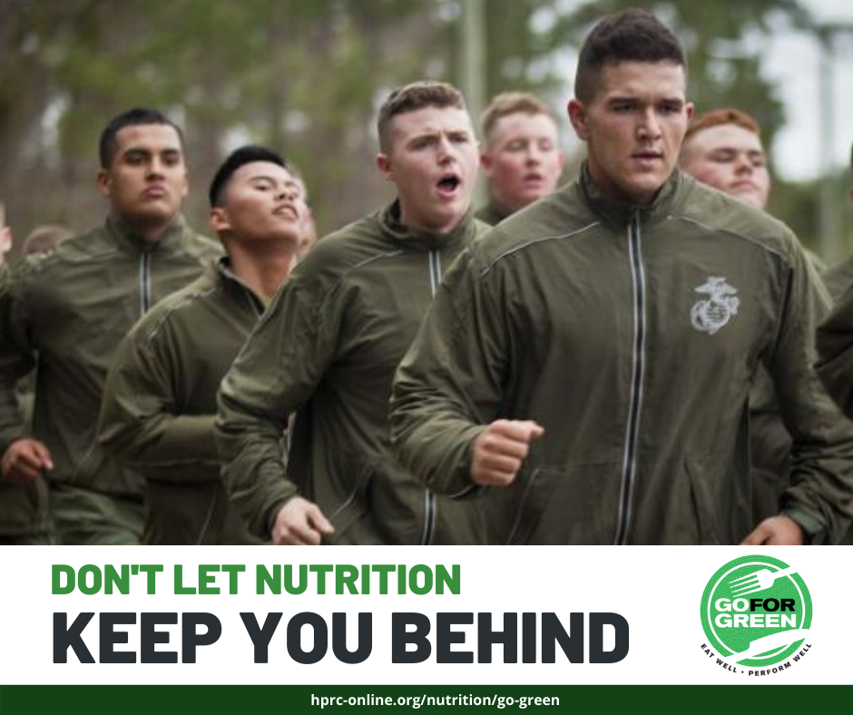 Don't let nutrition keep you behind. Go for Green logo. hprc-online.org/nutrition/go-green