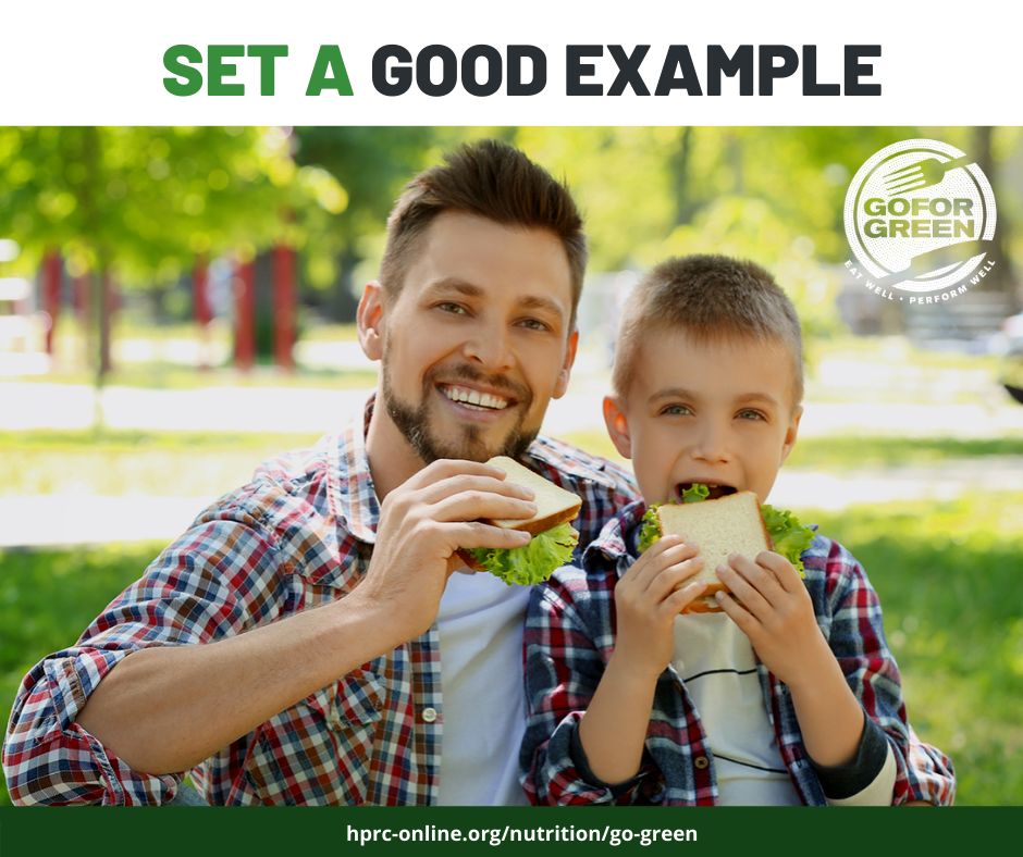 Set a good example. Go for Green logo. hprc-online.org/nutrition/go-green